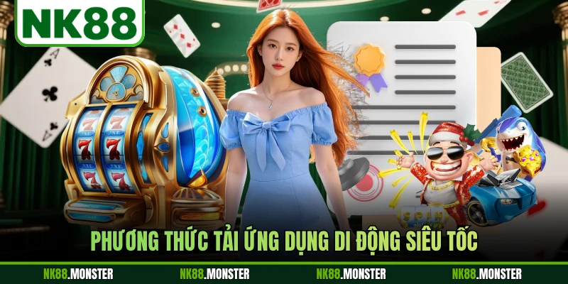 Phương thức tải ứng dụng di động siêu tốc
